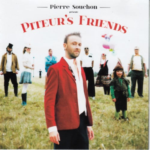 Pierre Souchon - Piteur's friends