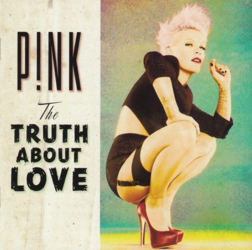 Pink - The truth about love