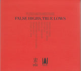 Plebeian Grandstand - False highs, true lows