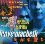 Soundtrack - Rave Macbeth