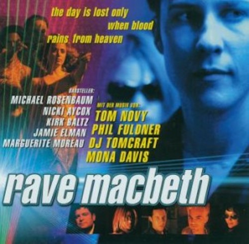 Soundtrack - Rave Macbeth