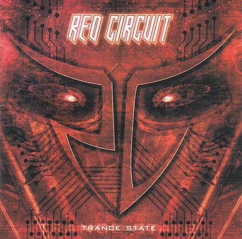 Red Circuit - Trance state