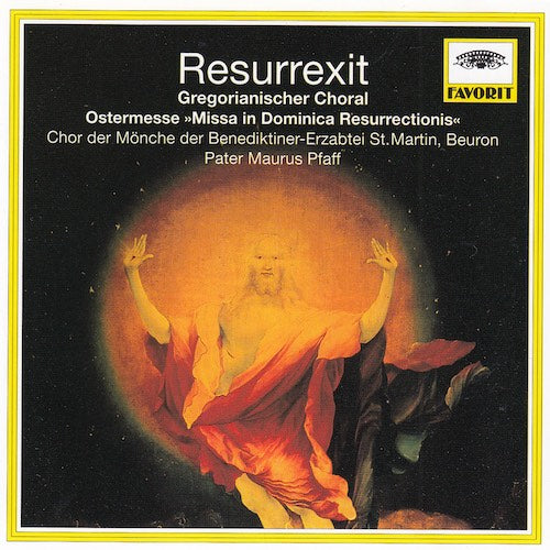 Resurrexit - Gregorianischer Choral - Ostermesse (Pfaff)