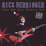 Rick Derringer - Rock and Roll Hoochie Koo