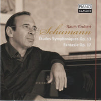Robert Schumann - Etudes symphoniques/Fantasie (Naum Grubert)
