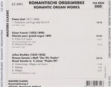 Romantische Orgelwerke – Liszt, Franck, Reubke