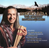 Sergio Avila - The Greatest Panpipe Melodies