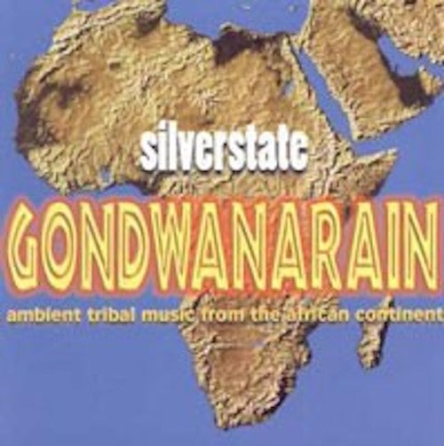 Silverstate - Gondwanarain