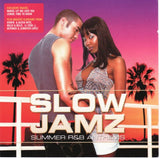 Various - Slow jamz - Summer R&B anthems (2 CDs)