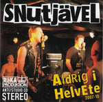 Snutjävel - Aldrig i helvete