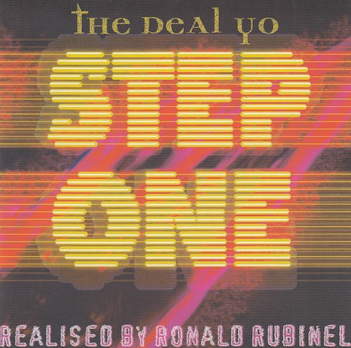 Step One - The deal yo