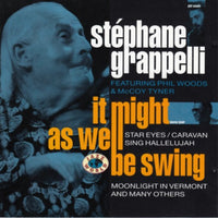 Stephane Grappelli - It might as well be swing