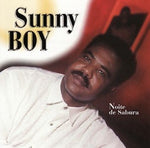 Sunny Boy - Noite de Sabura