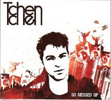Tchen Tchen - So Messed Up