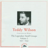 Teddy Wilson - The Legendary Small Groups Vol. 2 (1935-1937)