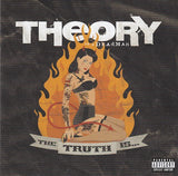 Theory of A Dead Man - The truth is ...