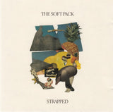 The Soft Pack - Strapped