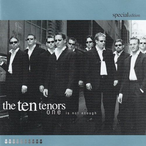 The Ten Tenors - One ist not enough - Special edition