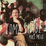 Toma Sidibe - Mali Melo