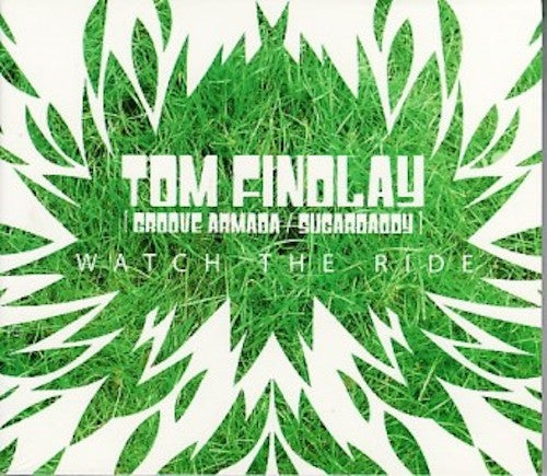 Tom Findlay - Watch the ride