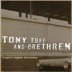 Tony Tuff - Singers Reggae Showcase