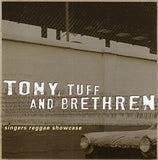 Tony Tuff - Singers Reggae Showcase