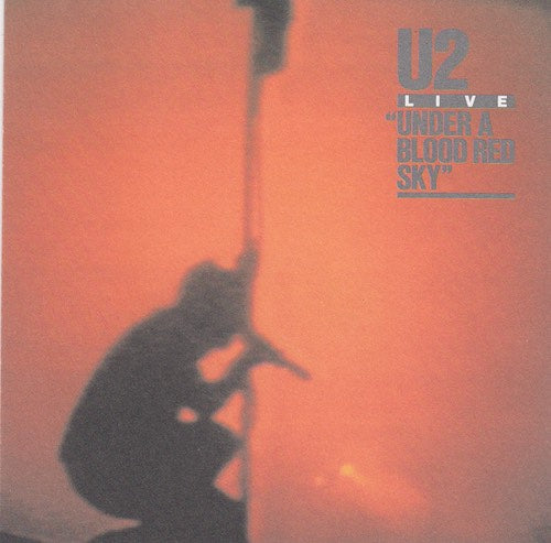 U2 - Live - Under a blood red sky