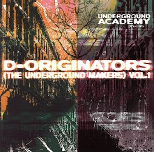 D-Originators - D-Originators (The underground makers) Vol. 1