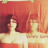 Valery Gore - Valery Gore