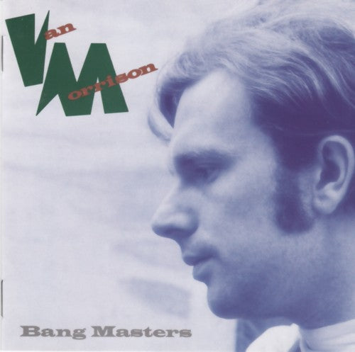 Van Morrison - The bang masters