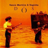 Vasco Martins & Voginha - Dos