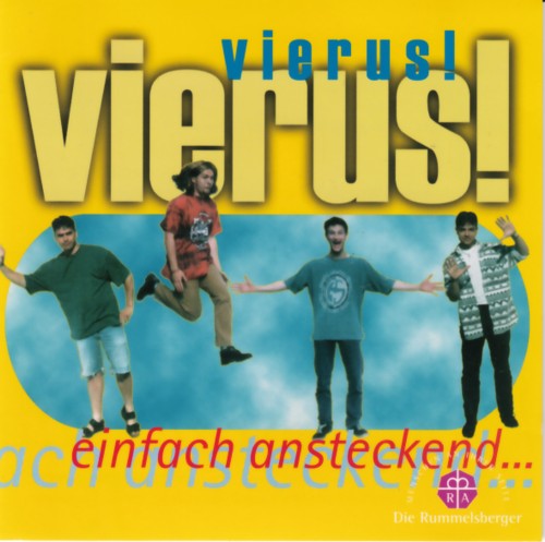 Vierus! - Einfach antseckend ...