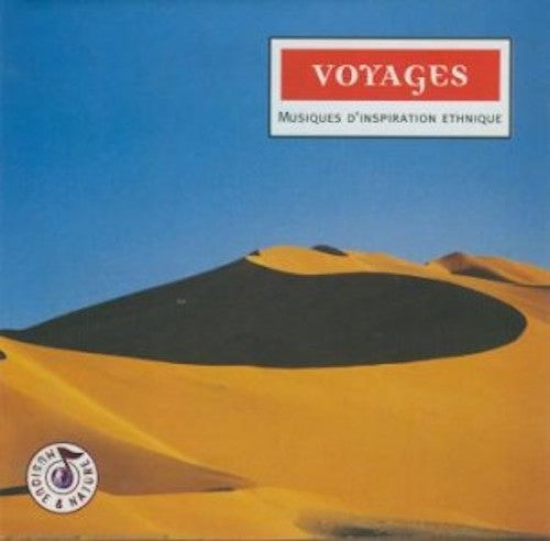 Voyages - Musiques d´inspiration ethnique