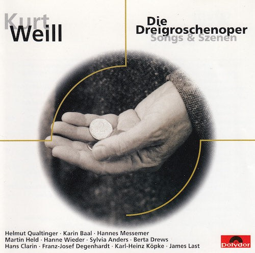 Weill/Brecht - Die Dreigroschenoper - Songs & Szenen