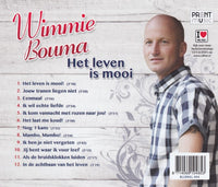 Wimmie Bouma - Het leven is mooi