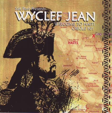 Wyclef Jean - Welcome to Haiti - Creole 101