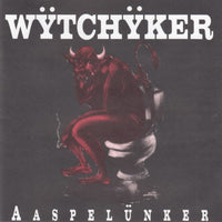 Wytchyker - Aaspelünker