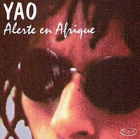 Yao - Alerte en Afrique