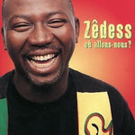 Zedess - Ou allons-nous ?