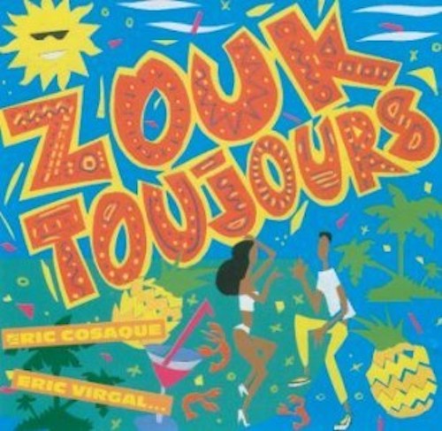 Various - Zouk Toujours