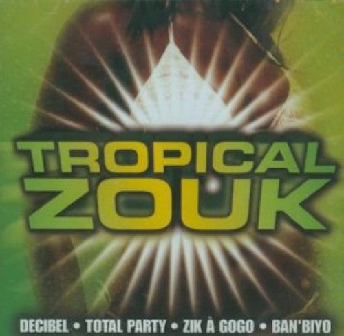 Various - Tropical Zouk