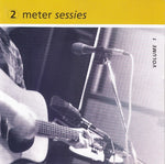 Various - 2 Meter Sessies - Volume 1