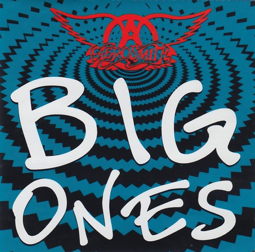 Aerosmith - Big ones