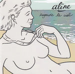 Aline - Regarde le ciel
