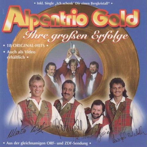 Alpentrio Gold - Ihre großen Erfolge