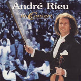 Andre Rieu - Andre Rieu in Concert