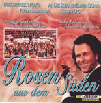Andre Rieu - Rosen aus dem Süden