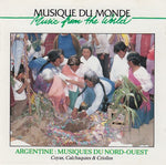 Various - Argentine - Musiques du nord-ouest