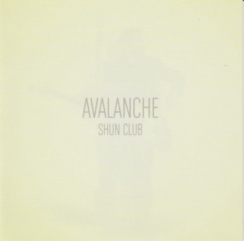 Shun Club - Avalanche