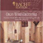 Bach - Organ Works/Orgelwerke - CD 1